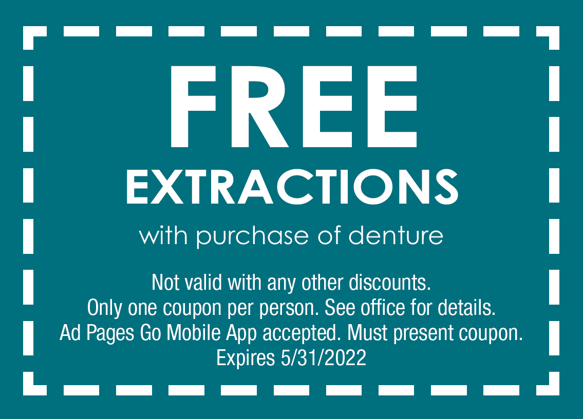 Free Extractions with purchase of denture